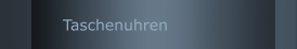 Taschenuhren